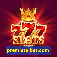 premiere bet.com